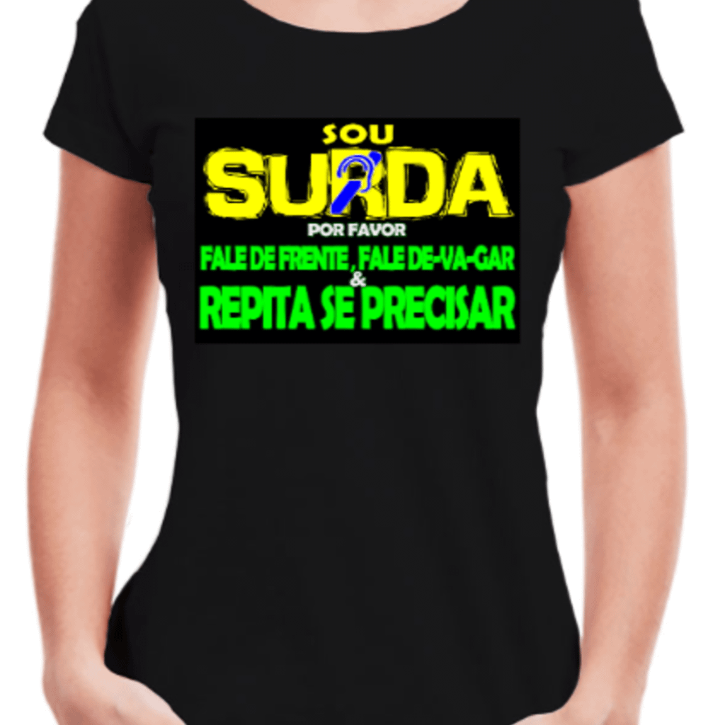 Surda Informativa (Camiseta Preta)